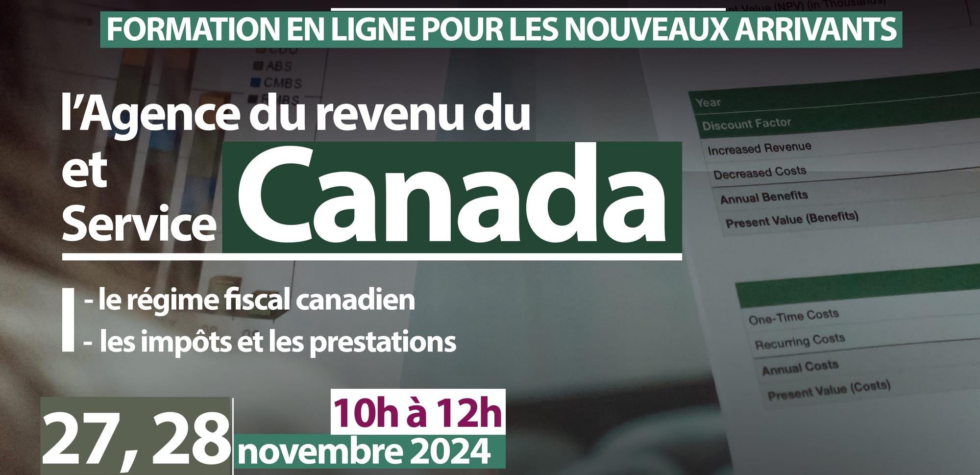 ATELIER DE FORMATION SUR LES ACTIVITÉS DE L'AGENCE DU REVENU DU CANADA ET SERVICE CANADA