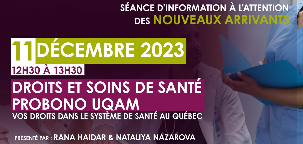 ATELIER DE FORMATION SUR LES DROITS ET SOINS DANS LE SYSTÈME DE SANTÉ AU QUEBEC.