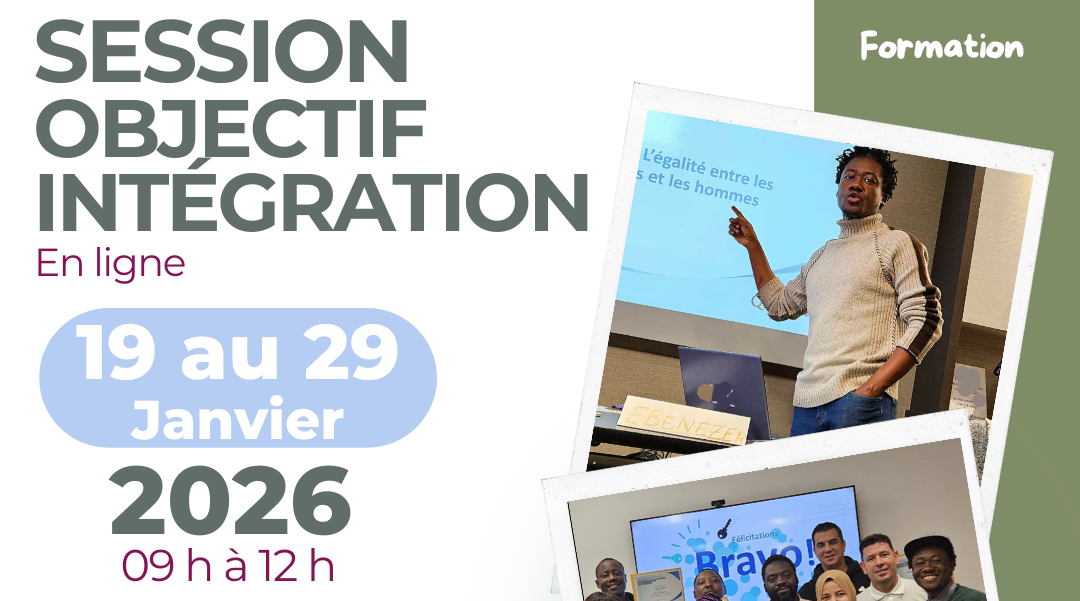 SESSION OBJECTIF INTÉGRATION (JANVIER 2026 )