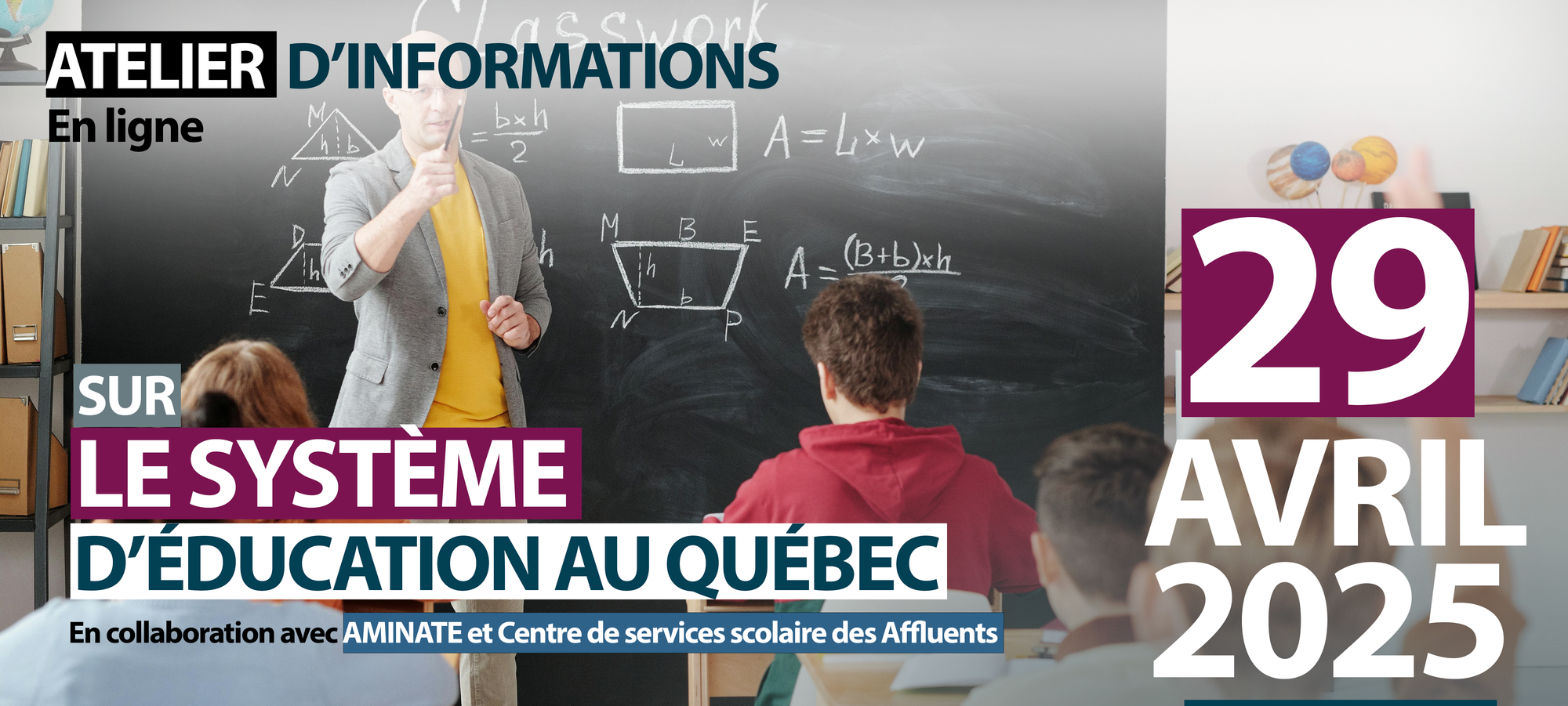 ATELIER DE D'INFORMATION SUR LE SYSTÈME D'ÉDUCATION AU QUÉBEC
