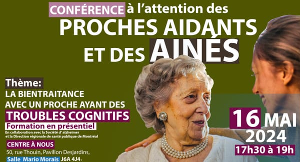 CONFÉRENCE POUR LES AINÉS ET LES PROCHE-AIDANTS