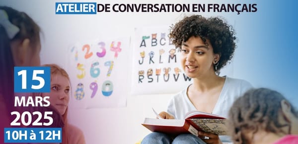 ATELIER DE CONVERSATION EN FRANÇAIS