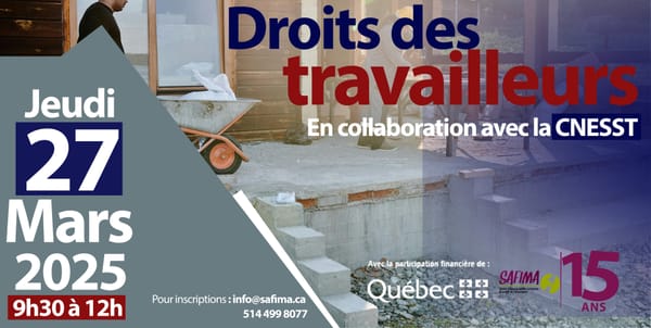 ATELIER DE FORMATION SUR LES DROITS DES TRAVAILLEURS AU QUEBEC