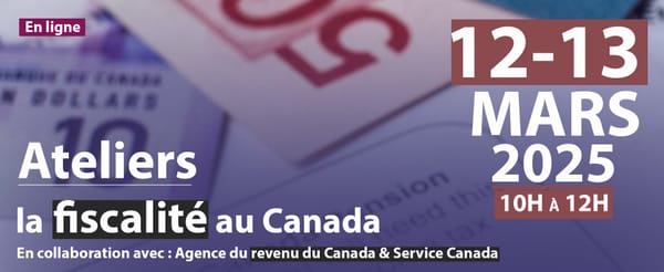ATELIERS SUR LA FISCALITÉ AU CANADA (JOUR 2)