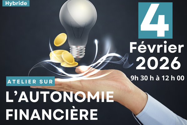 ATELIER DE FORMATION SUR L'AUTONOMIE FINANCIÈRE