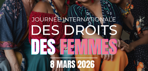 JOURNÉE DE CÉLÉBRATION DU 8 MARS 2026