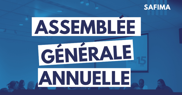 ASSEMBLÉE GÉNÉRALE ANNUELLE 2026 DE SAFIMA